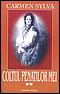 CARMEN SYLVA - COLŢUL PENAŢILOR MEI VOL II