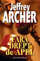 JEFFREY ARCHER - FĂRĂ DREPT DE APEL