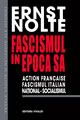 ERNST NOLTE - FASCISMUL IN EPOCA SA