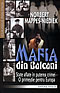 NORBERT MAPPES - NIEDIEK - MAFIA DIN BALCANI