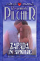 ROSAMUNDE PILCHER - ZÃPADÃ ÎN APRILIE
